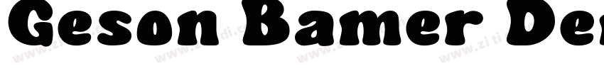 Geson Bamer Demo字体转换